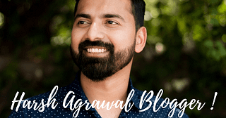 Harsh Agrawal Blogger